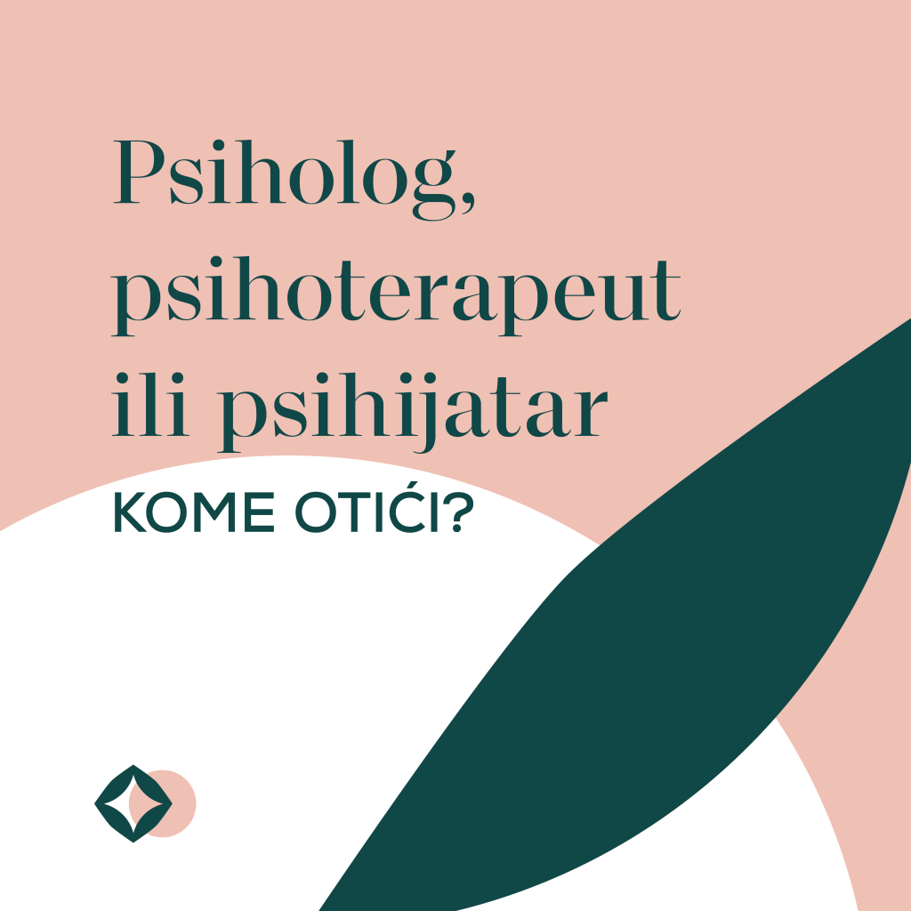Psiholog, psihoterapeut, psijijatar!
